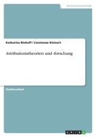 Attributionstheorien und -forschung 3656083355 Book Cover