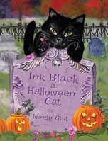 Ink Black a Halloween Cat B0GZSFJ58L Book Cover