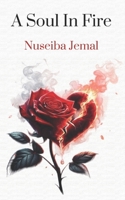 A Soul In Fire B0F49KZQ78 Book Cover