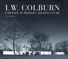 I. W. Colburn: Emotion in Modern Architecture 1941423914 Book Cover