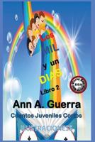 Los Mil Y Un Dias: Libro 2: Cuentos Juveniles Cortos 1545569797 Book Cover