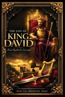 The Life Of King David B0GS7NMKDK Book Cover