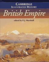 The Cambridge Illustrated History of the British Empire (Cambridge Illustrated Histories) 0521002540 Book Cover