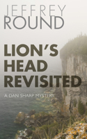 Lion's Head Revisited: A Dan Sharp Mystery 1459741374 Book Cover