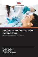 Implants en dentisterie pédiatrique (French Edition) 6208308542 Book Cover