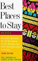 Best Places to Stay in Mexico 039576338X Book Cover