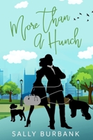 More Than a Hunch 099832065X Book Cover