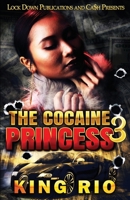 The Cocaine Princess 3 1955270988 Book Cover