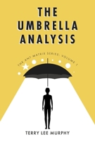 The Umbrella Analysis: Book 1 (The Ant Matrix) B0CNJRP556 Book Cover