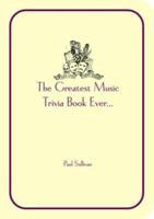 Sullivan's Music Trivia 1860745113 Book Cover