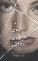 Of Love and Crime B0BXRCQS9K Book Cover