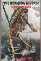 The Backpacker Friends: The Bermuda Mission B08XNDNR4T Book Cover