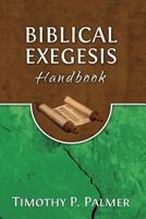 Biblical Exegesis Handbook 9789051883 Book Cover