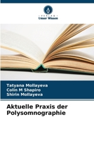 Aktuelle Praxis der Polysomnographie (German Edition) 6208797756 Book Cover