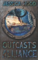 Outcasts' Alliance B09Q1VDM2K Book Cover