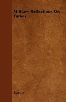 Military Reflections on Turkey 144602654X Book Cover