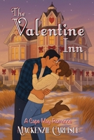 The Valentine Inn: A Cape May Romance B0GFD3TK35 Book Cover