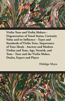Violin Tone and Violin Makers 1016515634 Book Cover