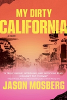 My Dirty California 198217868X Book Cover
