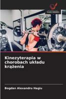 Kinezyterapia w chorobach ukladu krazenia 6209355161 Book Cover