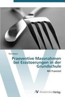 Praeventive Massnahmen Bei Essstoerungen in Der Grundschule 363938203X Book Cover