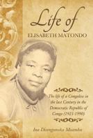 The Life of a Congolese in the Last Century in the Democratic Republic of Congo (1921-1990) 1498407846 Book Cover
