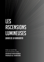 Les Ascensions Lumineuses (French Edition) 2931274194 Book Cover