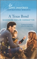 A Texas Bond 1335488766 Book Cover