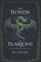 Bonds of Elarione (Fated Bonds) B0GYLDLHYM Book Cover