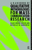 A Handbook of Qualitative Methodologies for Mass Communication Research 0415054052 Book Cover