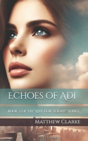 Echoes of Adi B0F1MPC1RV Book Cover