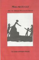 Mag-Ni-Fi-Cat and the Oberlin-Wellington-Rescue 1721260439 Book Cover