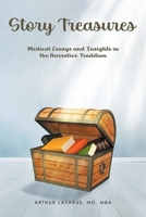 Story Treasures: Medical Essays and Insights in the Narrative Tradition 166326645X Book Cover
