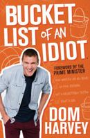 Bucket List of an Idiot 187750517X Book Cover