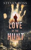 Love of the Hunt B0B1FTGJBV Book Cover