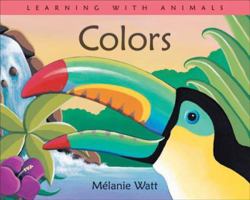 Colors (Learning with Animals) 155337830X Book Cover