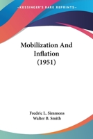 Mobilization And Inflation 1162557125 Book Cover