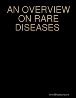 An Overview on Rare Diseases 1312669330 Book Cover
