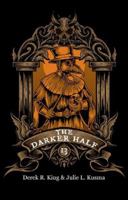 The Darker Half: Volume 13 1739908864 Book Cover