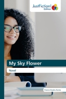 My Sky Flower: Novel 6203578878 Book Cover