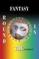 Fantasy in the Round 1524640441 Book Cover