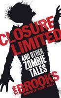 Closure, Limited and Other Zombie Tales 0715642936 Book Cover