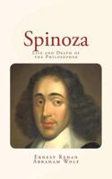 Spinoza: Life and Death of the Philosopher 1530839386 Book Cover