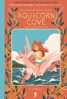 Aquicorn Cove 1620105292 Book Cover