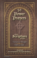 50 POWER PRAYERS from SCRIPTURE for YOU - Verses and Prayer Side-By-Side: Gratitude Encouragement Strength Guidance 1949261174 Book Cover