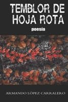 TEMBLOR DE HOJA ROTA (Spanish Edition) B085HPPBTH Book Cover