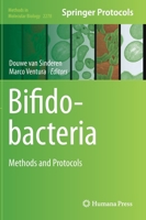 Bifidobacteria: Methods and Protocols 107161276X Book Cover