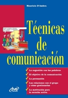 Tecnicas De Comunicación 1644614375 Book Cover