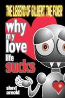 Why My Love Life Sucks 1477648690 Book Cover