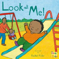 Look at Me! 1846432782 Book Cover